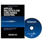 APPLIED BALLISTICS FOR LONG RANGE SHOOTING 3rd Edition with CD by Brian Litz