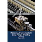 Modern Advancements In Long Range Shooting Volume II
